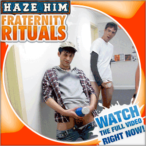 Let’s Haze Some Hot College Frat Boys – HazeHim.com
